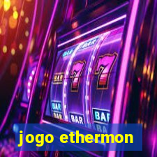 jogo ethermon